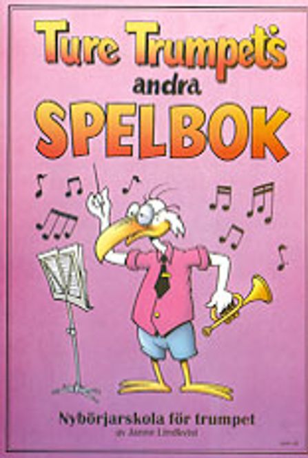 Hovedbilde Ture Trompet's andra Spelbok